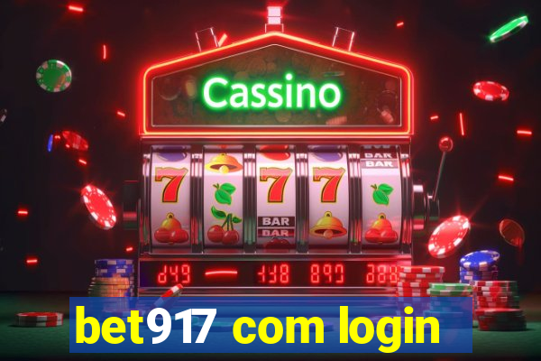 bet917 com login